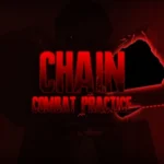 CHAIN Combat Practice