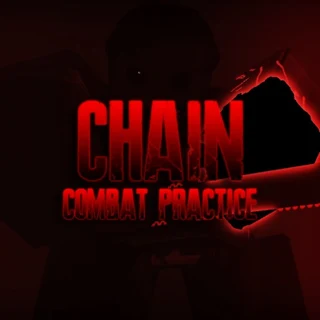 CHAIN Combat Practice